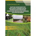 Mapping Agroekosistem dan Sosial Ekonomi untuk Pembangunan Pertanian Perbatasan Bengkayang-Serawak Kalimantan Barat