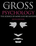 Psychology : The Science of Mind and Behaviour Ed. 6 Buku. 1