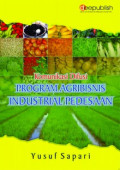 Komunikasi Difusi: Program Agribisnis Industrial Pedesaan