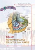 Buku Ajar: Membran Biologi Struktur dan Fungsi