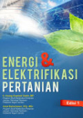 Energi dan Elektrifikasi Pertanian