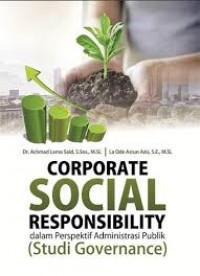 Corporate Social Responsibility dalam Perspektif Administrasi Publik (Studi Governance)