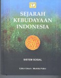 Sejarah Kebudayaan Indonesia : Sistem Sosial