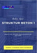 Buku Ajar: Struktur Beton 1: Desain dan Analisis Menyesuaikan SNI 2847-2019