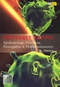 Penyakit Tropis : Epidemiologi, Penularan, Pencegahan dan Pemberantasannya