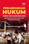 Perlindungan Hukum terhadap Rahasia Dagang Rumah Makan yang ditinjau dari UU No 30 Tahun 2000 tentang Rahasia Dagang