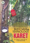 Budi Daya & Teknologi Karet