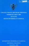 Undang-Undang Republik Indonesia Nomor 20 Tahun 2003 Tentang Sistem Pendidikan Nasional