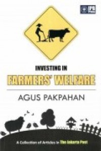 Investing in Farmers' Welfare