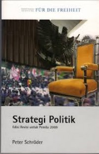 Strategi Politik: Edisi Revisi untuk Pemilu 2009