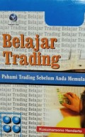 Belajar Trading: Pahami Trading Sebelum Anda Memulai