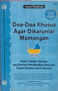 Doa-doa Khusus agar Dikaruniai Momongan