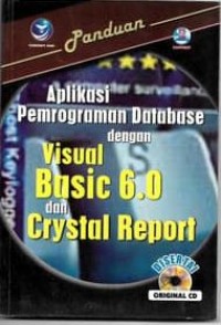 Aplikasi Pemrograman Database dengan Visual Basic 6.0 dan Crystal Report