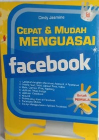 Cepat & Mudah Menguasai Facebook