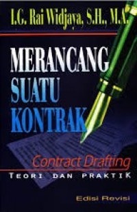 Merancang Suatu Kontrak: Teori dan Praktik