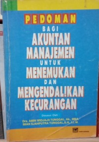 Pedoman bagi Akuntan Manajemen untuk Menemukan dan Mengendalikan Kecurangan