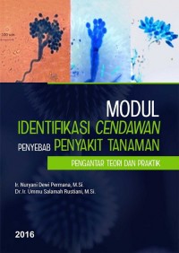 Modul Identifikasi Cendawan Penyebab Penyakit Tanaman