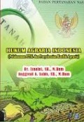 hukum Agraria Indonesia (Pelaksanaan PTSL dan Penyelesaian Konflik Agraria)