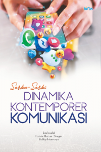 Serba-serbi Dinamika Kontemporer Komunikasi