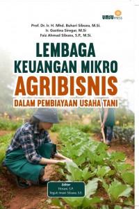 Lembaga Keuangan Mikro Agribisnis dalam Pembiayaan Usaha Tani