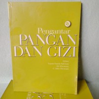 Pengantar Pangan dan Gizi