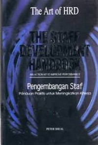 The staff Development Handbook : An Action Kit to Improve Performance 