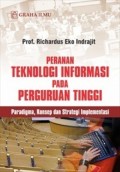 Peranan Teknologi Informasi pada Perguruan Tinggi