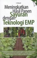 Meningkatkan Hasil Panen Sayuran dengan Teknologi  EMP