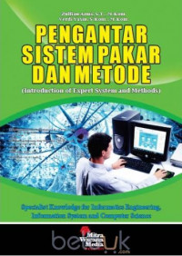 Pengantar Sistem Pakar dan Metode : Introduction of Expert System and Methods