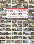 Public Places Urban Spaces : The Dimentions of Urban Design 2nd.Ed