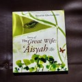 Story of The Great Wife Aisyah