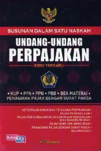 Susunan Dalam Satu Naskah Undang-Undang Perpajakan