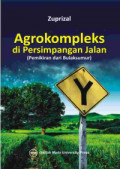 Agrokompleks di Persimpangan Jalan: Pemikiran dari Bulaksumur