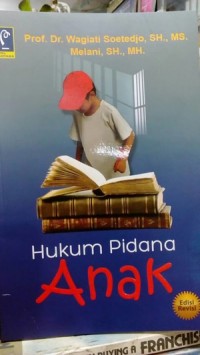 Hukum Pidana Anak Ed.Rev