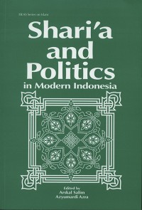 shari'a and politics in modern indonesia