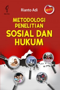 METODOLOGI PENELITIAN SOSIAL DAN HUKUM