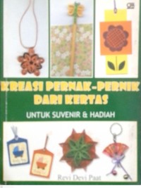 Kreasi Pernak - pernik Dari Kertas Untuk Suvenir & Hadiah