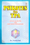 Psikotes dan TPA : Untuk Calon PNS dan Karyawan Perusahaan