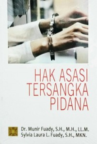 Hak Asasi Tersangka Pidana