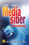 Teori dan Riset Media Siber ( Cybermedia)