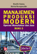 Manajemen Produksi Modern : Operasi Manufaktur dan Jasa Buku 2