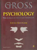 Psychology The Science of Mind and Behaviour : Ilmu Jiwa dan Perilaku 6th.Ed Buku 2