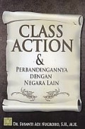 Class Action dan Perbandingannya dengan Negara Lain