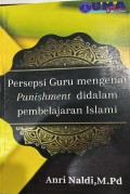 Persepsi Guru mengenai Punishment didalam Pembelajaran Islami