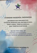 Standar Nasional Indonesia: Informasi dan Dokumentasi Statistik Produksi dan Distribusi Buku, Surat Kabar, Terbitan Berkala, dan Terbitan Elektronik