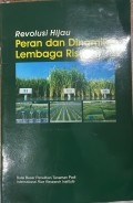 Revolusi Hijau: Peran dan Dinamika Lembaga Riset