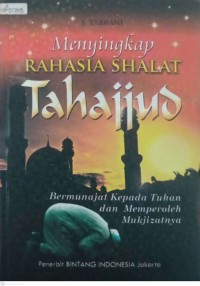 Menyingkap Rahasia Shalat Tahajud