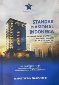 Standar Nasional Indonesia: Informasi dan Dokumentasi Penialaian Kualitas untuk Perpustakaan Nasional