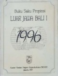 Buku Saku Propinsi Luar Jawa Bali I