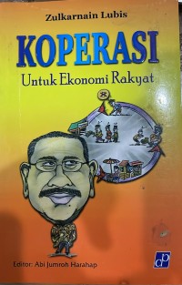 Koperasi Untuk Ekonomi Rakyat